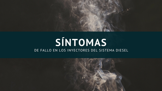 Síntomas de fallo de un inyector